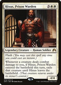 Hixus, Prison Warden, Magic Origins