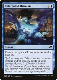 Calculated Dismissal, Magic Origins