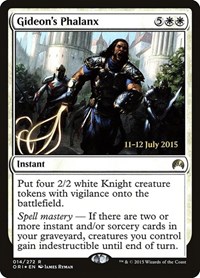 Gideon's Phalanx, Prerelease Cards