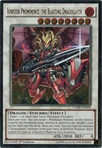 Ignister Prominence, the Blasting Dracoslayer (UTR)