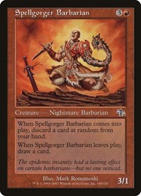 Spellgorger Barbarian, Judgment