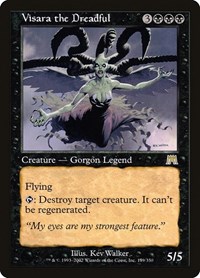 Visara the Dreadful, Onslaught