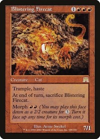 Blistering Firecat, Onslaught
