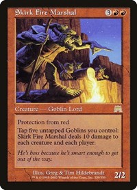 Skirk Fire Marshal, Onslaught