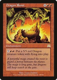 Dragon Roost, Onslaught