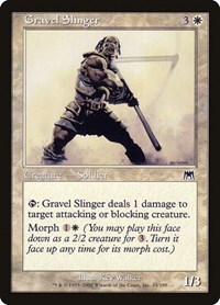 Gravel Slinger, Onslaught