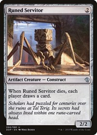 Runed Servitor, Duel Decks: Zendikar vs. Eldrazi