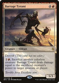 Barrage Tyrant, Battle for Zendikar
