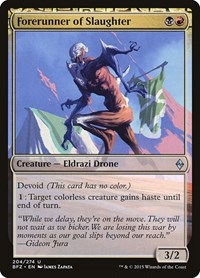 Forerunner of Slaughter, Battle for Zendikar