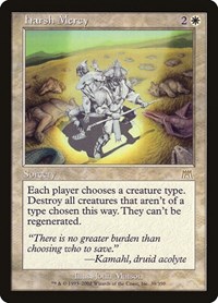 Harsh Mercy, Onslaught
