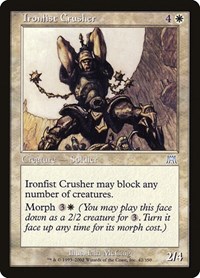 Ironfist Crusher, Onslaught