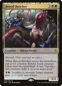 Brood Butcher, Battle for Zendikar