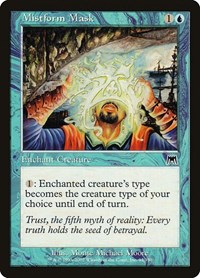 Mistform Mask, Onslaught