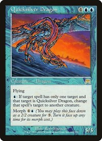 Quicksilver Dragon, Onslaught