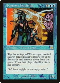 Supreme Inquisitor, Onslaught