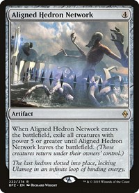 Aligned Hedron Network, Battle for Zendikar