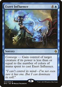 Exert Influence, Battle for Zendikar