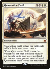 Quarantine Field, Battle for Zendikar
