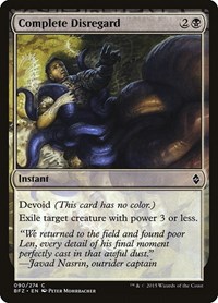 Complete Disregard, Battle for Zendikar