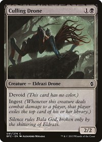 Culling Drone, Battle for Zendikar