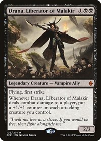Drana, Liberator of Malakir, Battle for Zendikar