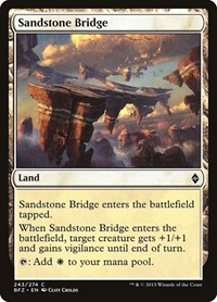 Sandstone Bridge, Battle for Zendikar