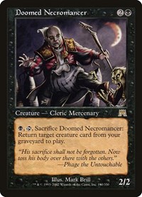 Doomed Necromancer, Onslaught