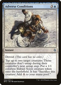 Adverse Conditions, Battle for Zendikar