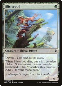 Blisterpod, Battle for Zendikar