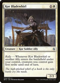 Kor Bladewhirl, Battle for Zendikar
