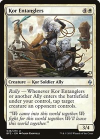 Kor Entanglers, Battle for Zendikar
