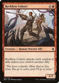 Reckless Cohort, Battle for Zendikar