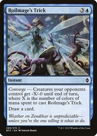 Roilmage's Trick, Battle for Zendikar