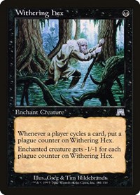 Withering Hex, Onslaught