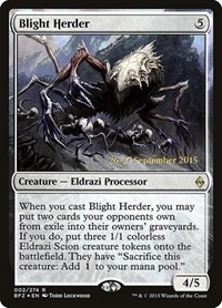 Blight Herder, Prerelease Cards