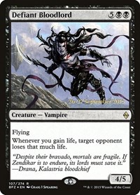 Defiant Bloodlord, Prerelease Cards