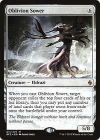 Oblivion Sower, Prerelease Cards