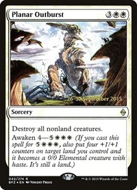 Planar Outburst, Prerelease Cards