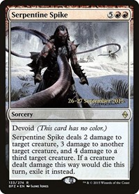 Serpentine Spike, Prerelease Cards