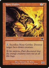 Nosy Goblin, Onslaught