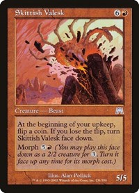 Skittish Valesk, Onslaught
