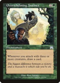 Overwhelming Instinct, Onslaught
