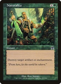 Naturalize, Onslaught