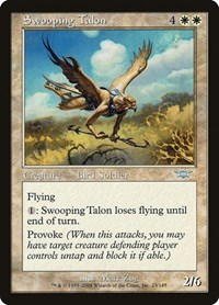 Swooping Talon, Legions