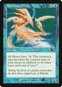 Mistform Sliver, Legions