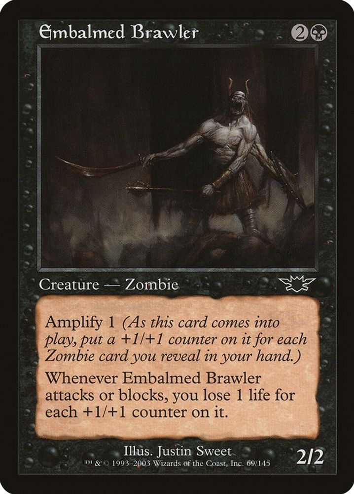 Embalmed Brawler
