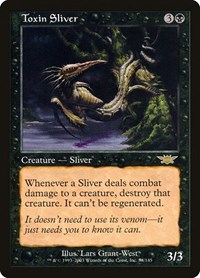 Toxin Sliver, Legions