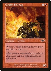 Goblin Firebug, Legions