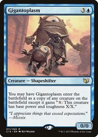 Gigantoplasm, Commander 2015