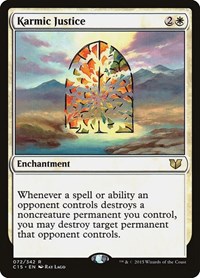 Karmic Justice, Commander 2015